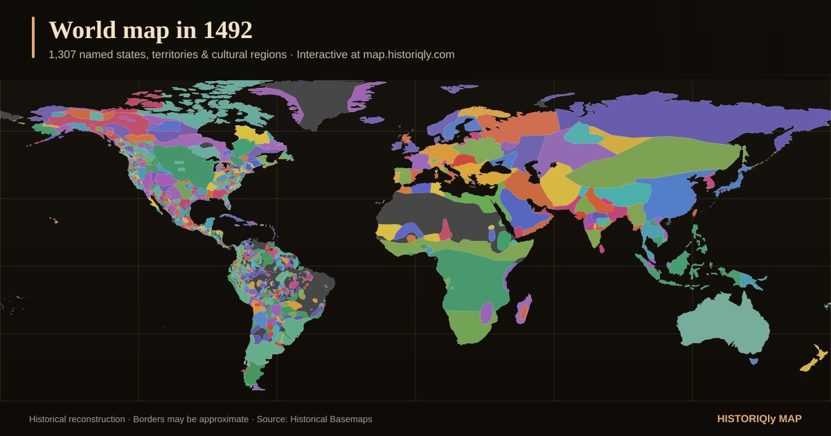 Historical world map in 1492 showing reconstructed borders, states, territories, and cultural regions