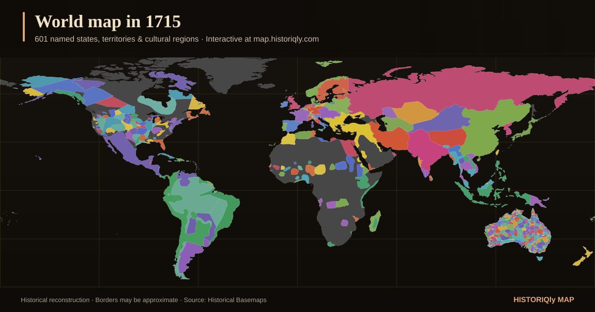 Historical world map in 1715 showing reconstructed borders, states, territories, and cultural regions
